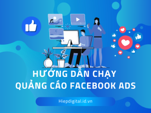 Hướng dân chạy quảng cáo facebook ads trên máy tính và điện thoại đơn giản